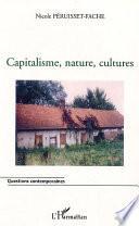 Capitalisme, nature, cultures