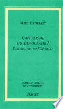 Capitaliste ou démocratie?