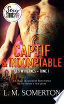 Captif et indomptable - Sexy Stories