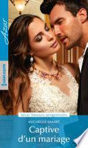 Captive d'un mariage
