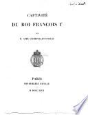 Captivite du roi Francois 1