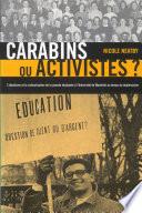 Carabins ou activistes?