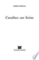 Caraïbes sur Seine