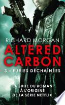 Carbone modifié : Furies déchaînées
