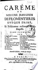 Careme de Messire Jean-Louis Defromentieres,... Nouvelle edition revûë & corrigée