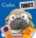 Carlos le Touriste