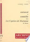 Carnaval et comédie dans Les caprices de Marianne, d'Alfred de Musset