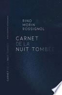 Carnet de la nuit tombée