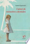 Carnet de mémoires coloniales
