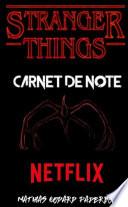 Carnet de note-STRANGER THINGS