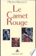 Carnet Rouge (Le) - (S2P n°6)