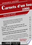 Carnets d'un fou 2000