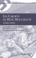 Carnets de René Mouchotte, commandant du groupe Alsace