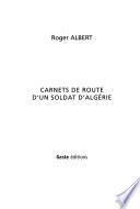 Carnets de route d'un soldat d'Algérie