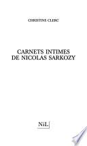 Carnets intimes de Nicolas Sarkozy