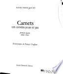 Carnets, les années Jules et Jim: 1920-1921