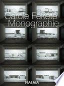 Carole Fékété - Monographie