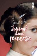 Carrie Fisher, Journal d'une princesse