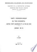 Carte hydrogéologique du Tiris occidental entre Fort-Gouraud et le Rio de Oro