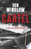 Cartel, la suite de la Griffe du chien