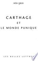 Carthage et le monde punique