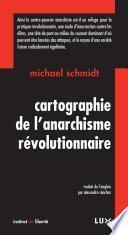Cartographie de l'anarchisme révolutionnaire