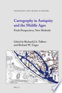 Cartography in Antiquity and the Middle Ages