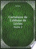 Cartulaire de L'abbaye de L?rins