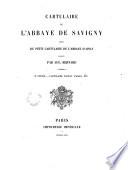 Cartulaire de l'abbaye de Savigny