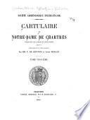 Cartulaire de Nôtre-Dame de Chartres