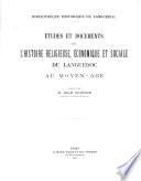 Cartulaire de Notre-Dame de Prouille, précédé d'une étude sur l'albigéisme languedocien aux 12e & 13e siècles