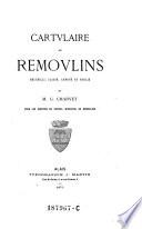 Cartulaire de Remoulins, recueilli, classe, annote et publie sous les auspices du conseil municipal de Remoulins