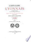 Cartulaire lyonnais: Documents antérieurs à l'année 1255