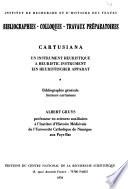 Cartusiana: Gruys, A. Bibliographie générale, Auteurs cartusiens