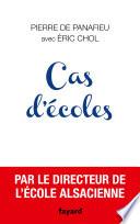 Cas d'écoles