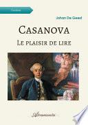 Casanova - Le plaisir de lire