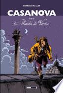 Casanova, sous les Plombs de Venise - Intégrale