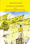 Case aux cent secrets