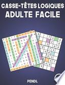 Casse-têtes logiques adulte facile