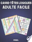Casse-têtes logiques adulte facile