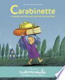 Casterminouche - Carabinette
