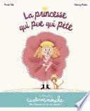 Casterminouche - La princesse qui pue qui pète