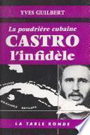Castro l'infidèle