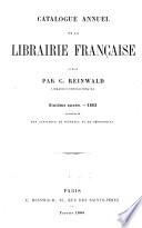 Catalogue annuel de la librairie française 1858-69