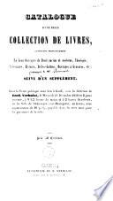 Catalogue d'une belle collection de livres ... suivi d'un supplément