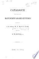 Catalogue d'une collection de manuscrits arabes et turcs appartenant à la maison E.J. Brill à Leide