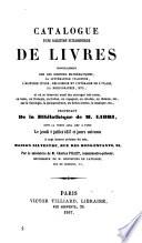 Catalogue d'une collection extraordinaire de livres ; principalement sur les sciences mathématiques, la littétature italienne, ... provenant de Libri, dont la vente auro lieu a Paris 2 juillet 1857 ...