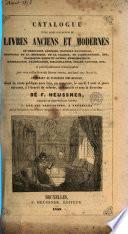 Catalogue d'une riche collection de livres anciens et modernes ... provenant de plusieurs bibliophiles