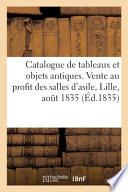 Catalogue de l'exposition de tableaux et objets antiques ou curieux