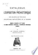 Catalogue de l'exposition préhistorique des Musées de Province et des collections particulierès de la Hongrie0